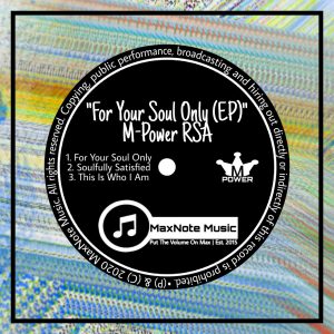 M-Power RSA – For Your Soul Only – EP