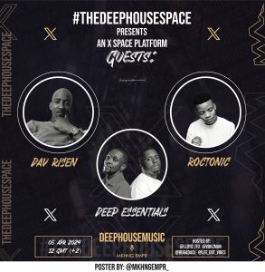 Dav Risen, Deep Essentials, Roctonic on #TheDeepHouseSpace | 5 April 2024