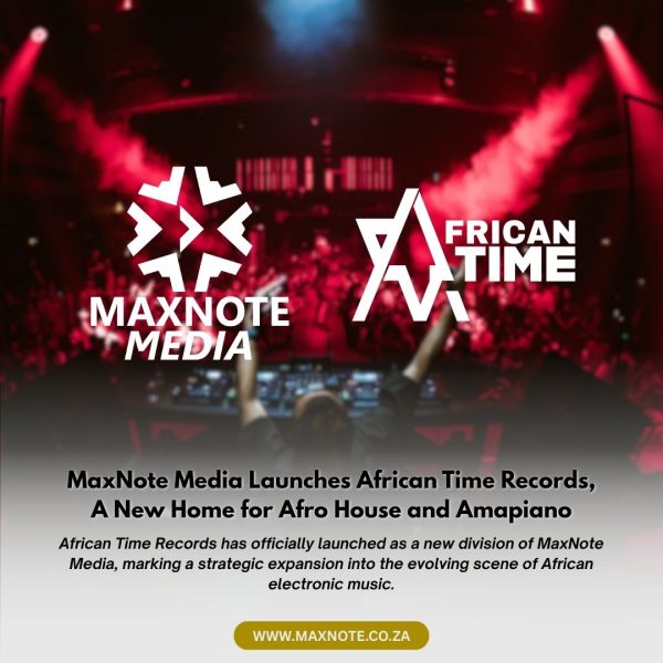 MaxNote launches African Time Records